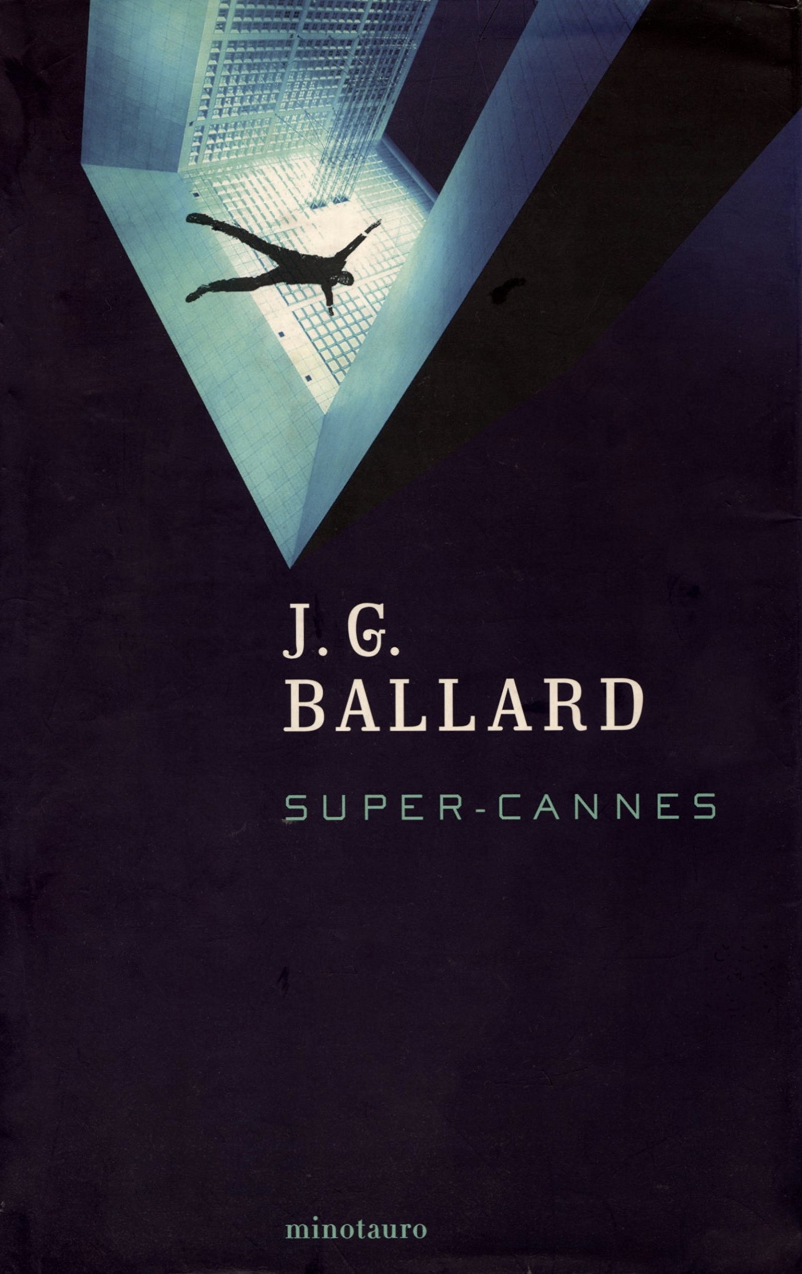 Super-Cannes (Biblioteca J. G. Ballard)