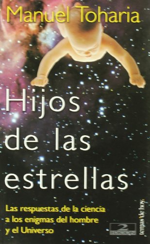 Hijos de las estrellas: 1 (Tanto por Saber)