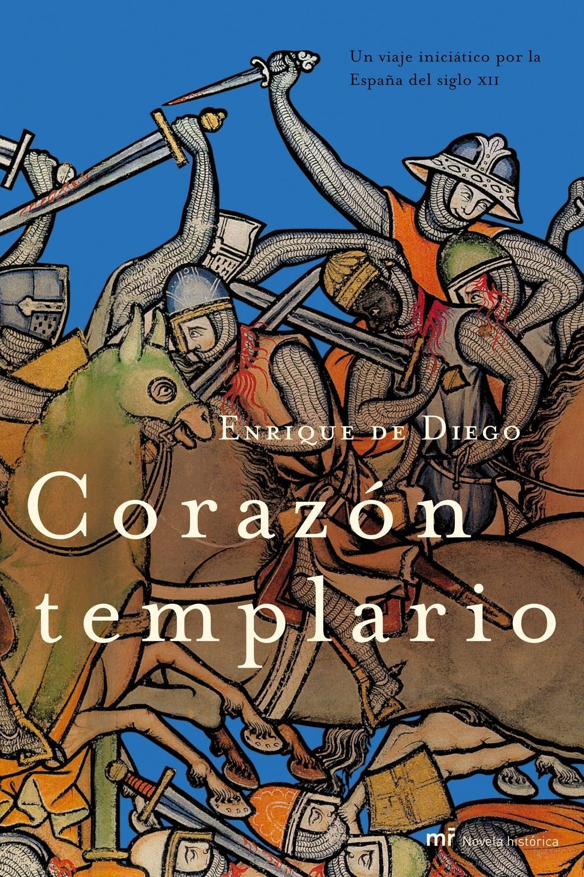 Corazón templario (MR Novela Histórica)