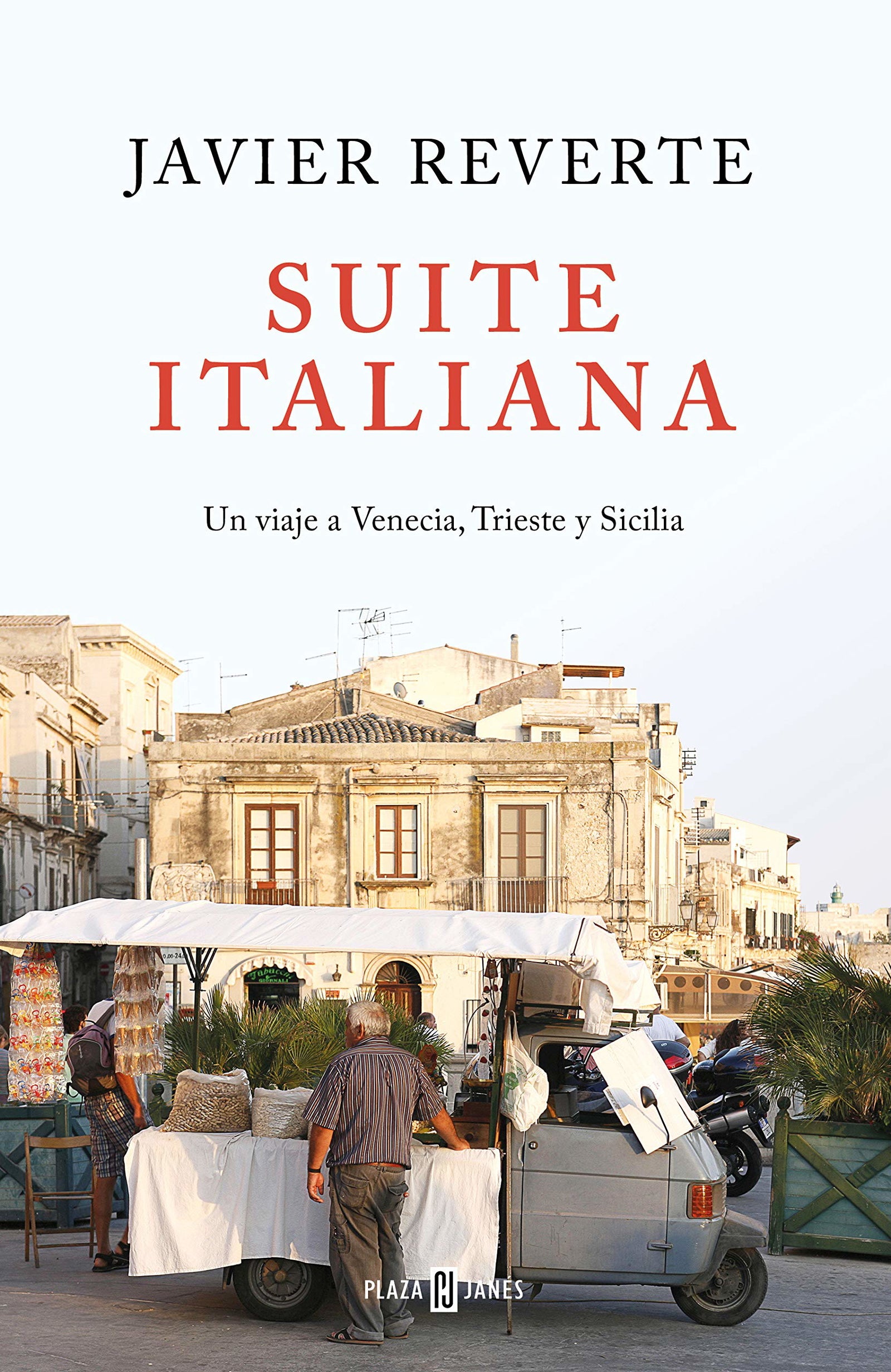 Suite Italiana: Un viaje a Venecia, Trieste y Sicilia (Obras diversas)