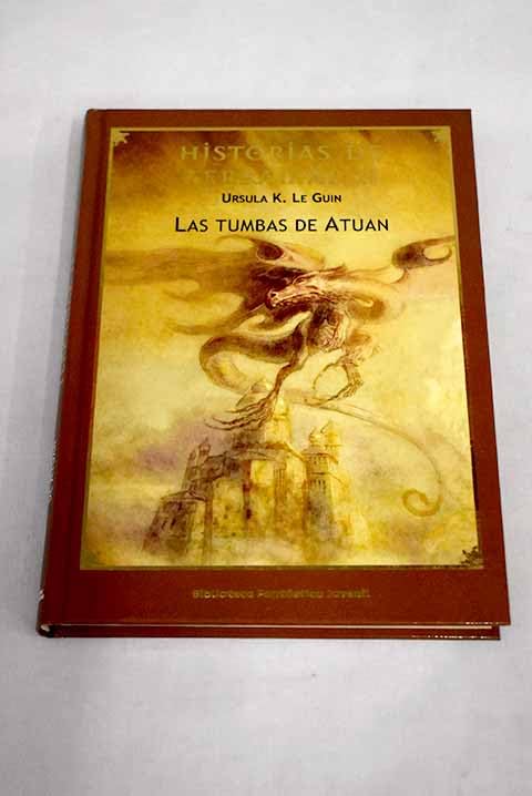 Historias De Terramar II. Las Tumbas De Atuan