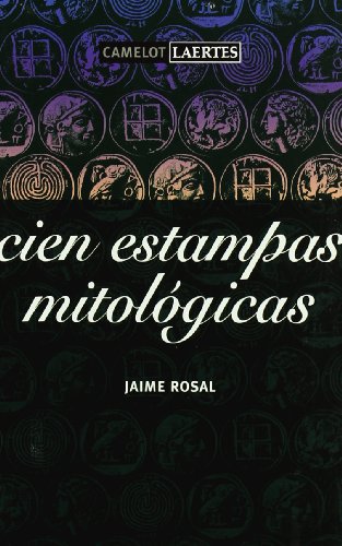 Cien estampas mitológicas (Camelot)