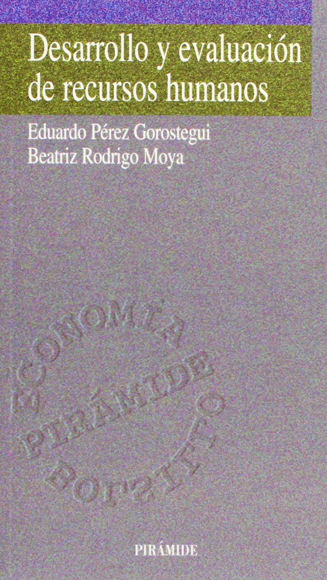 Desarrollo y evaluación de recursos humanos (Economía Pirámide Bolsillo)