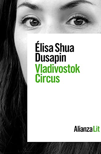 Vladivostok Circus (Alianza Literaturas)
