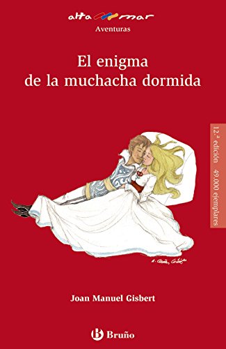 El enigma de la muchacha dormida (Castellano - A PARTIR DE 12 AÑOS - ALTAMAR)