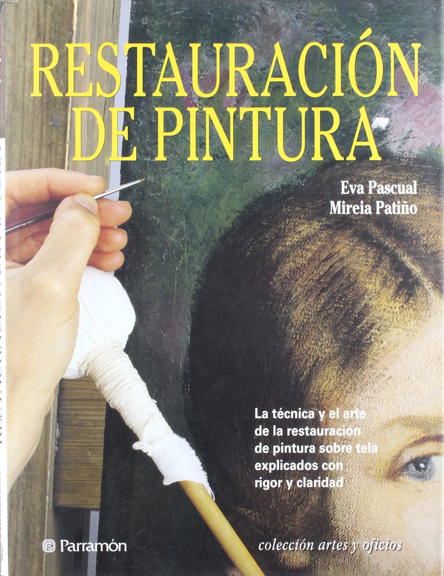 Restauración de pintura (Artes y oficios)