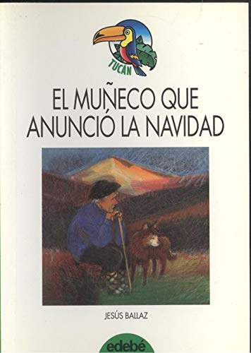 El Muneco Que Anuncio La Navidad