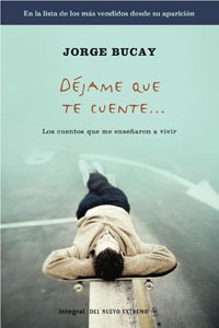 Dejame que te cuente. Ed. Rustica: 182 (DIVULGACIÓN)