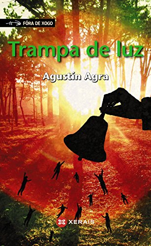 Trampa de luz (INFANTIL E XUVENIL - FÓRA DE XOGO)