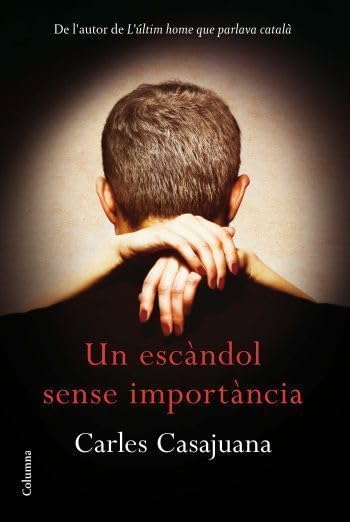 Un escàndol sense importància (Clàssica)