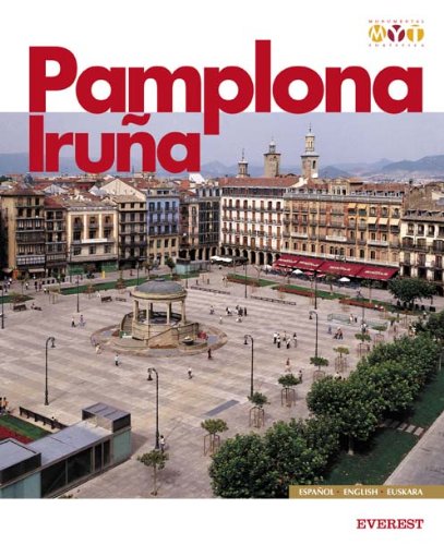 Pamplona-Iruña Monumental y Turística