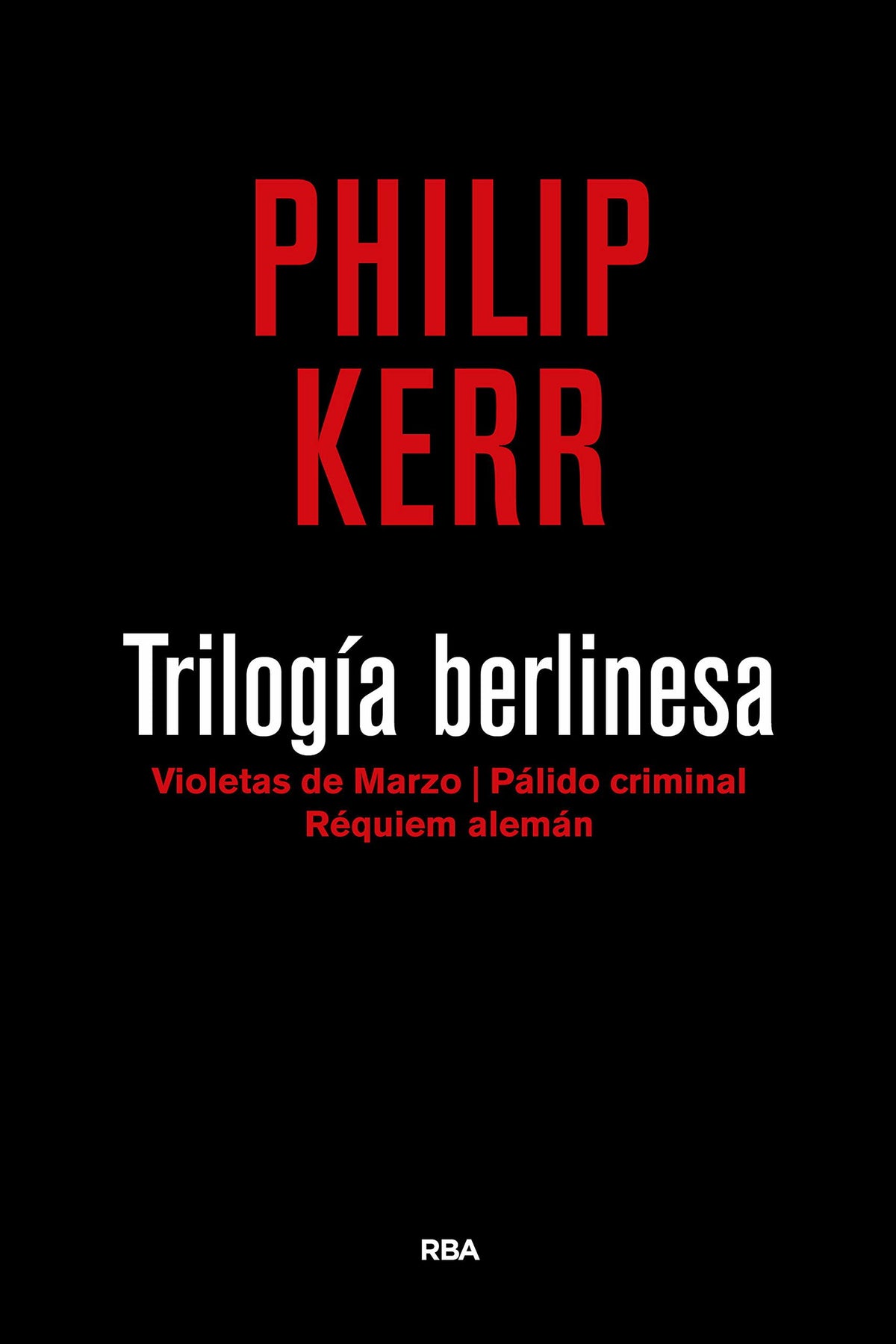 Trilogía berlinesa 3ª edición