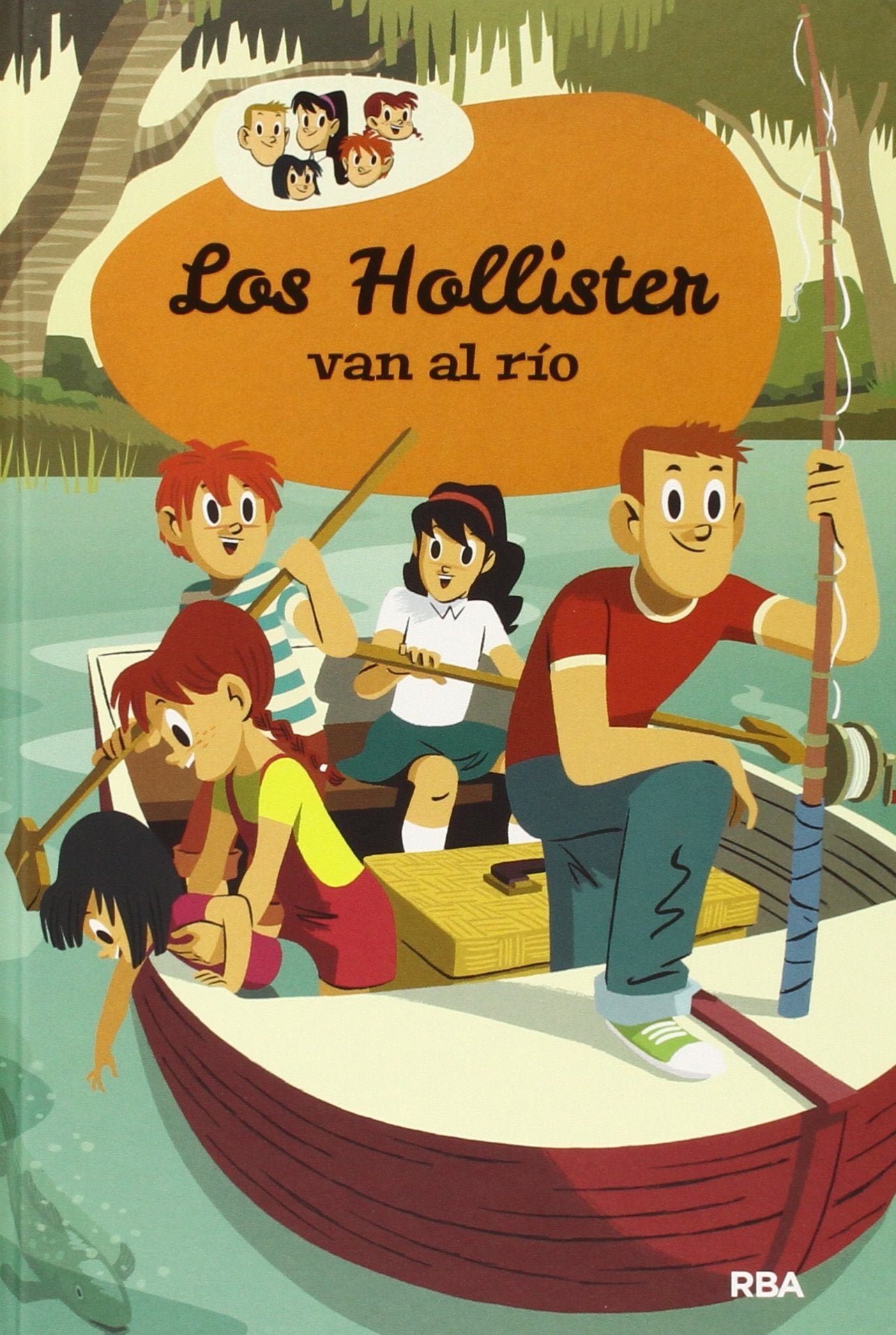 Los Hollister van al río (Los Hollister 2) (Inolvidables)