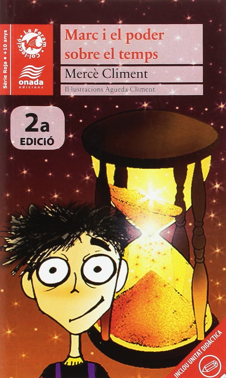 Marc i el poder sobre el temps (La Feram, Sèrie Roja)
