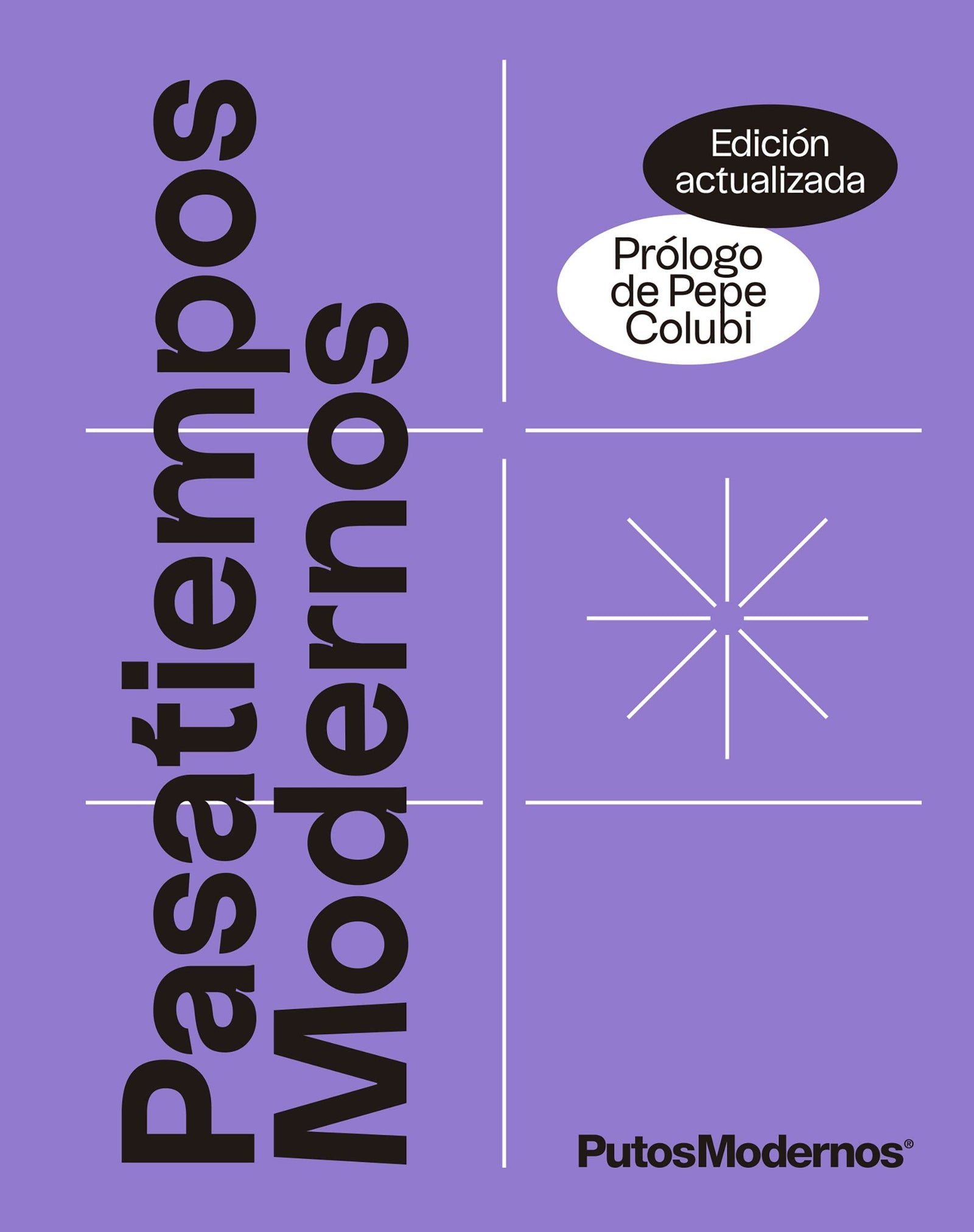 Pasatiempos Modernos vol.1 (Edición actualizada) (Putos Modernos)
