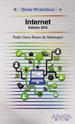 Internet. Edición 2012 (Guías Prácticas)
