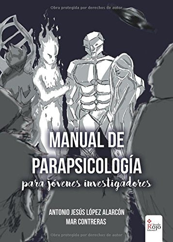 Manual de parapsicología para jóvenes investigadores