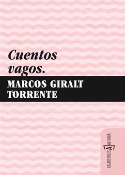 Cuentos Vagos (Cuadernos Alfabia)