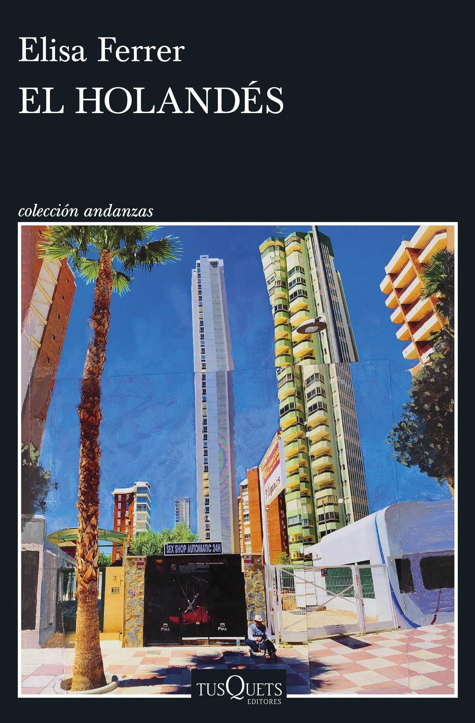 El holandés (Andanzas)