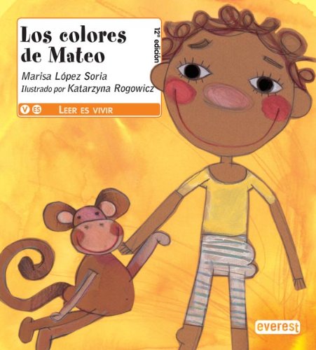 Los colores de Mateo (Leer es vivir)