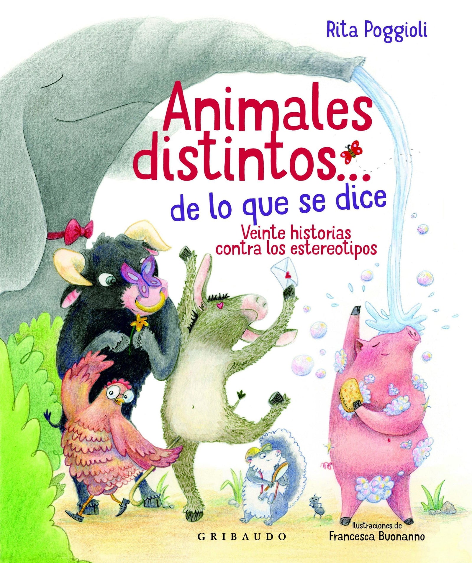 Animales distintos… de lo que se dice: Veinte historias contra los estereotipos (Diviértete aprendiendo)