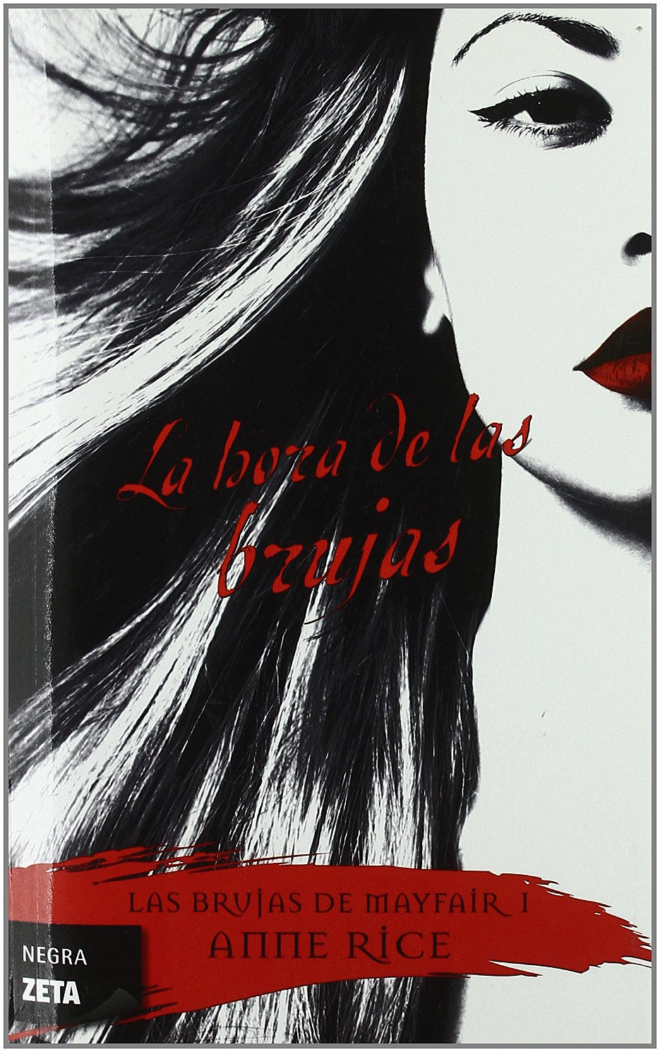 La hora de las brujas (Las Brujas de Mayfair 1): 165