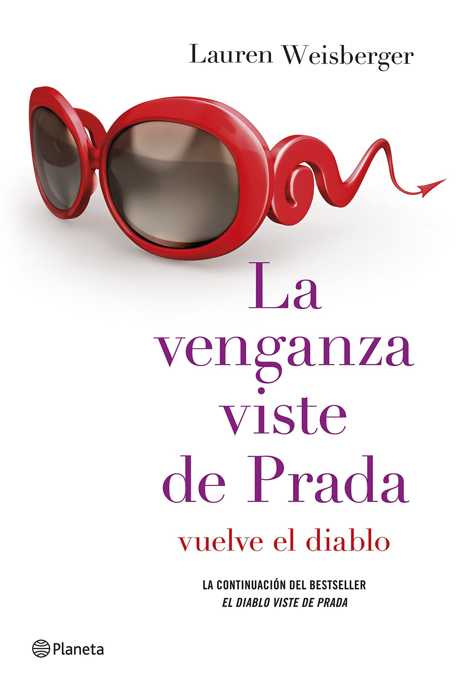 La venganza viste de Prada (Planeta Internacional)