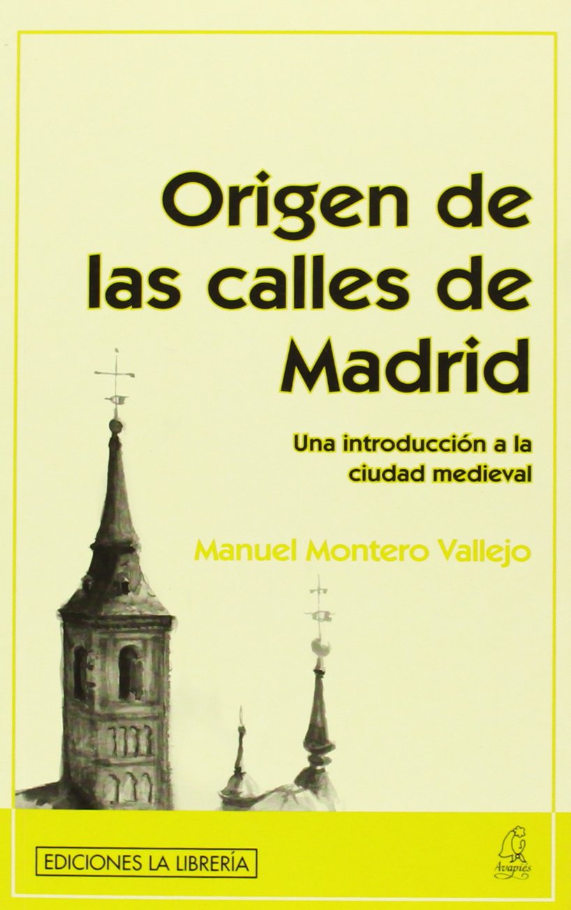 Origen de las calles de Madrid