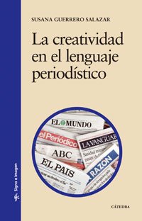 La creatividad en el lenguaje periodístico (Signo e imagen)