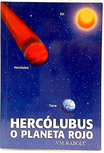 Hercólubus o planteta rojo
