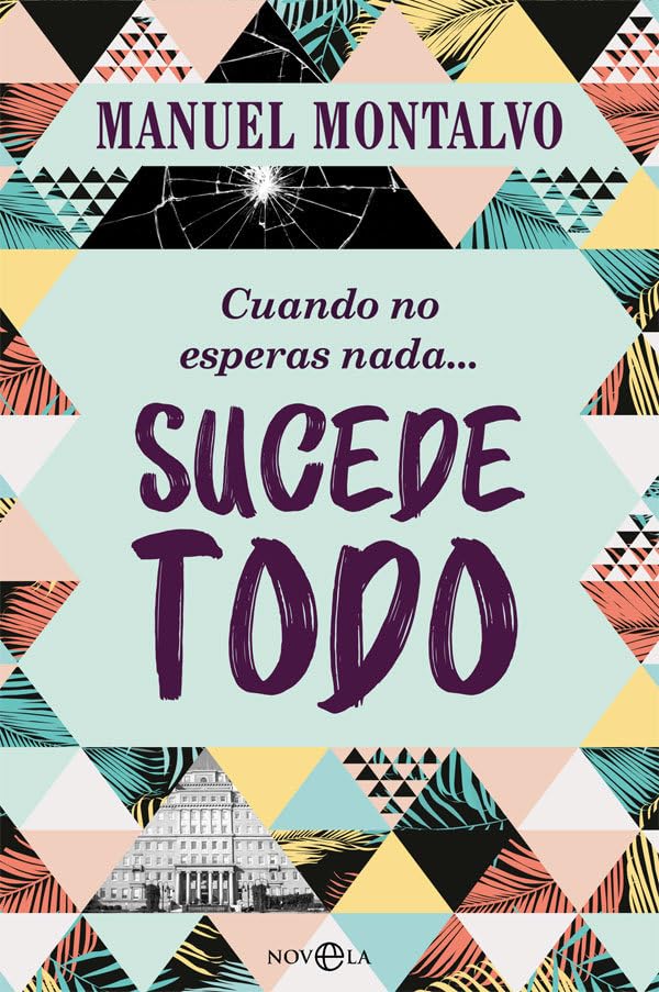 Cuando no esperas nada sucede todo (Ficción)