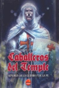 Caballeros Del Temple - Señores De La Guerra Y De La Fe (Universos Alternativos)