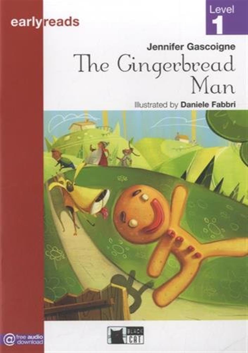 GINGERBREAD MAN THE BOOK AUDIO BLACK CAT EARLYREADS: The Gingerbread Man - 9788853010124 (SIN COLECCION)