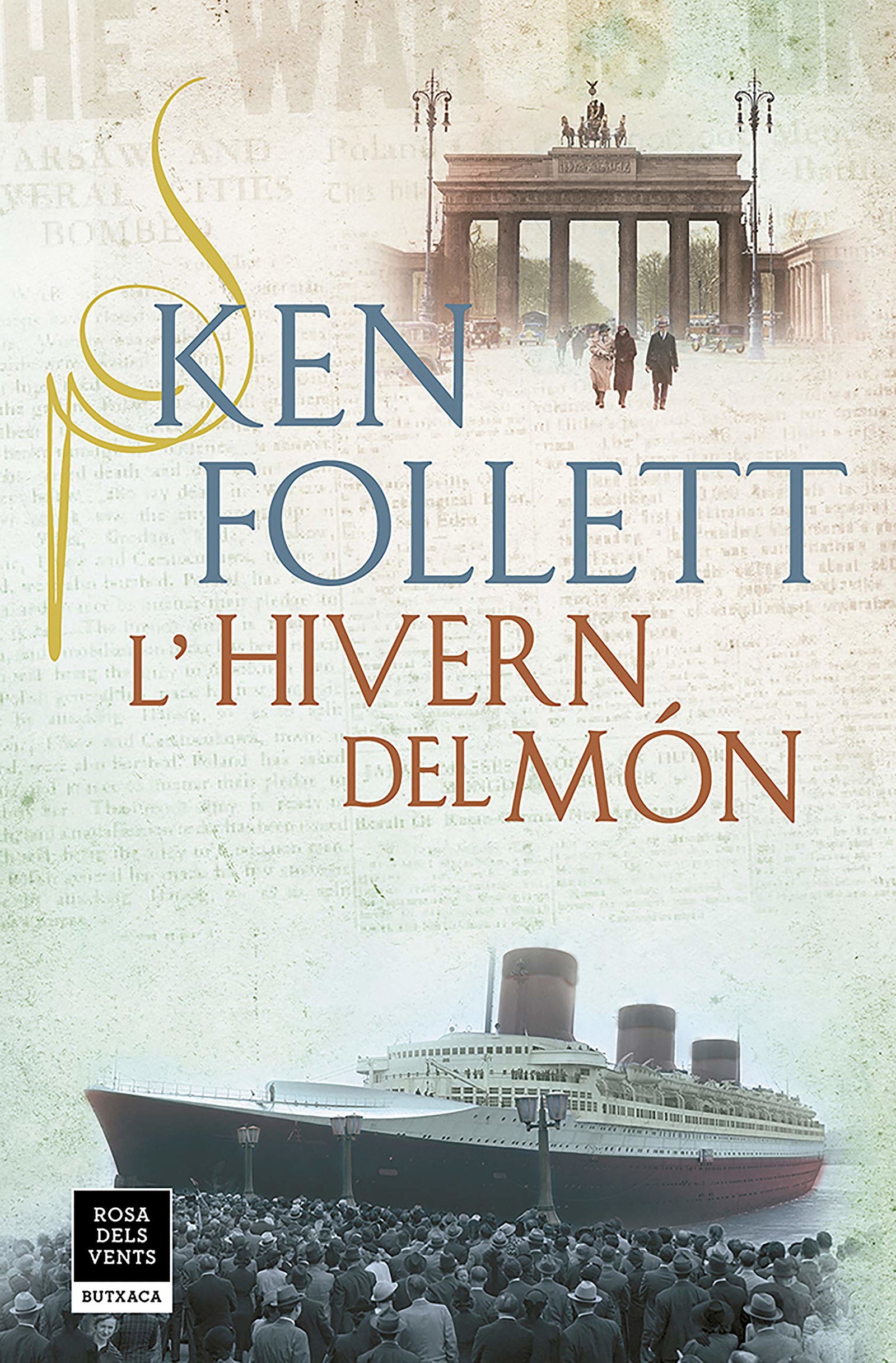 L'hivern del món (The Century 2) (Narrativa)