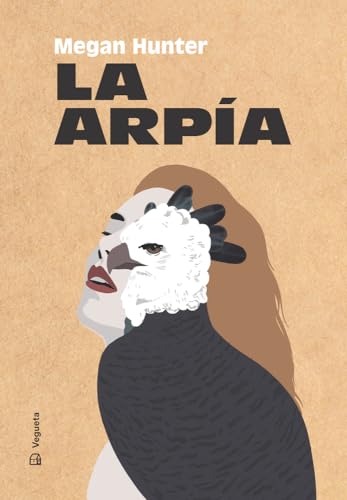La arpía: 7 (Narrativa)