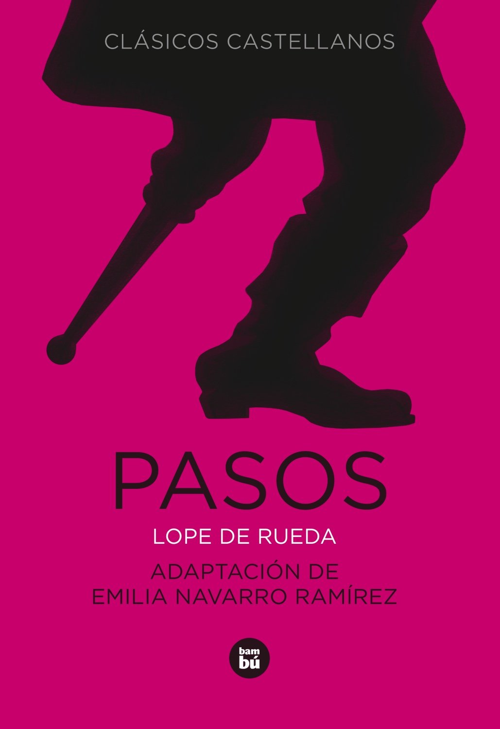 Pasos (Clásicos castellanos)