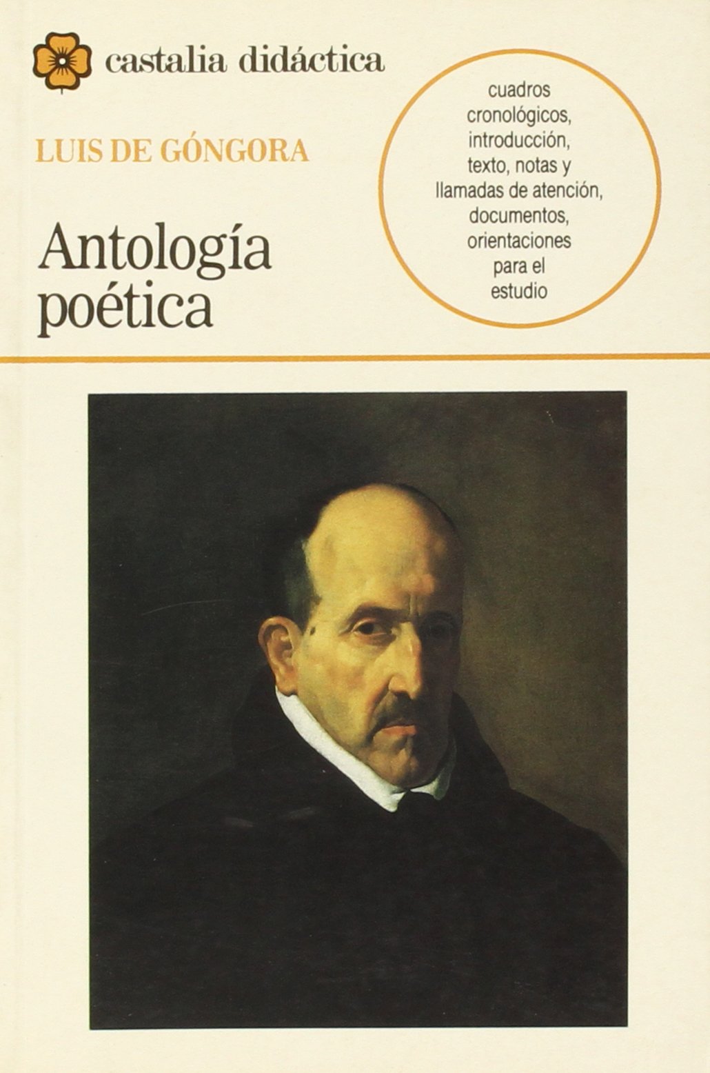 Antología poética, Góngora . (CASTALIA DIDACTICA. C/C.)