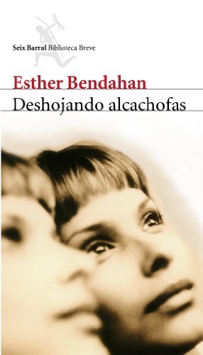 Deshojando alcachofas: 1 (Biblioteca Breve)
