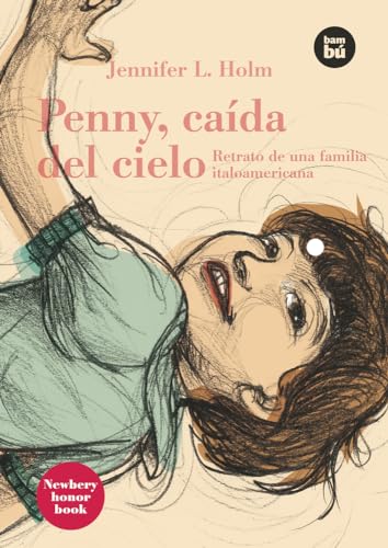 Penny, caída del cielo: Retrato De Una Familia Italoamericana (Bambú Vivencias)