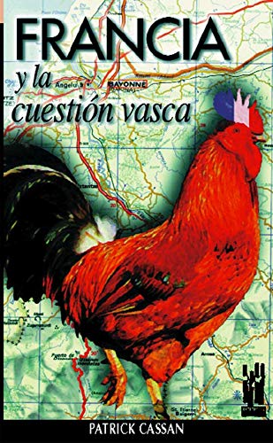 Francia y la cuestion vasca (ORREAGA)