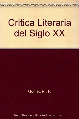 LA Critica Literaria Del Siglo XX