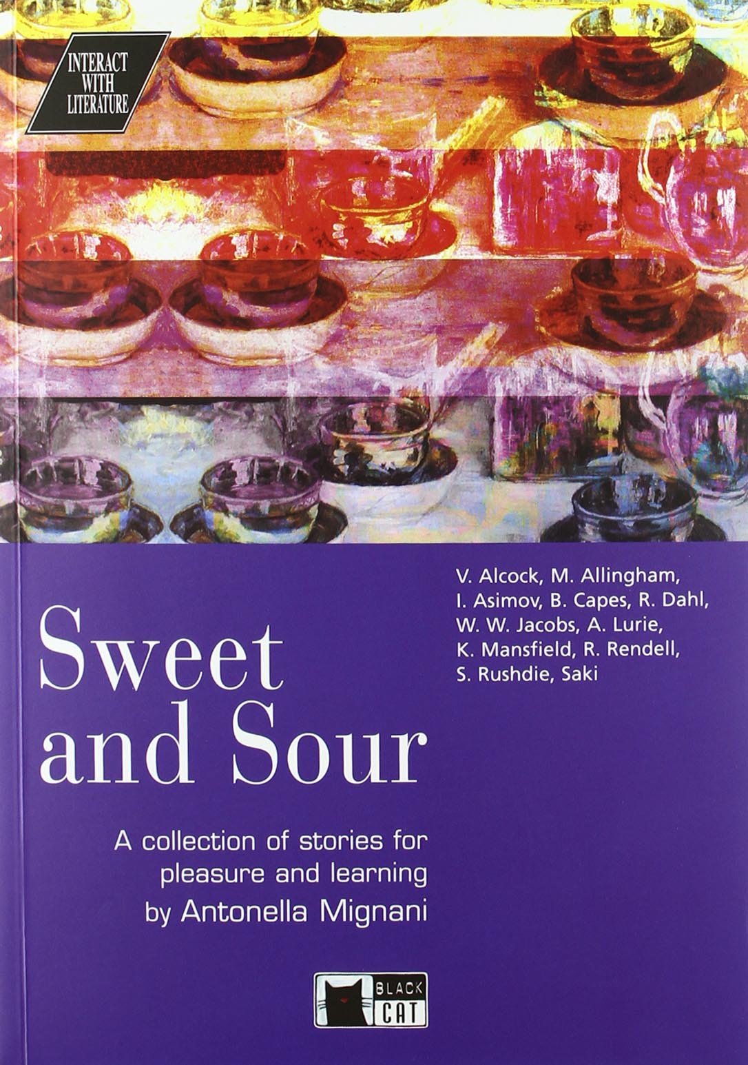 SWEET AND SOUR+CD: Sweet and Sour + audio CD (Interact with literature) - 9788877545411 (CIDEB IT CORSO)