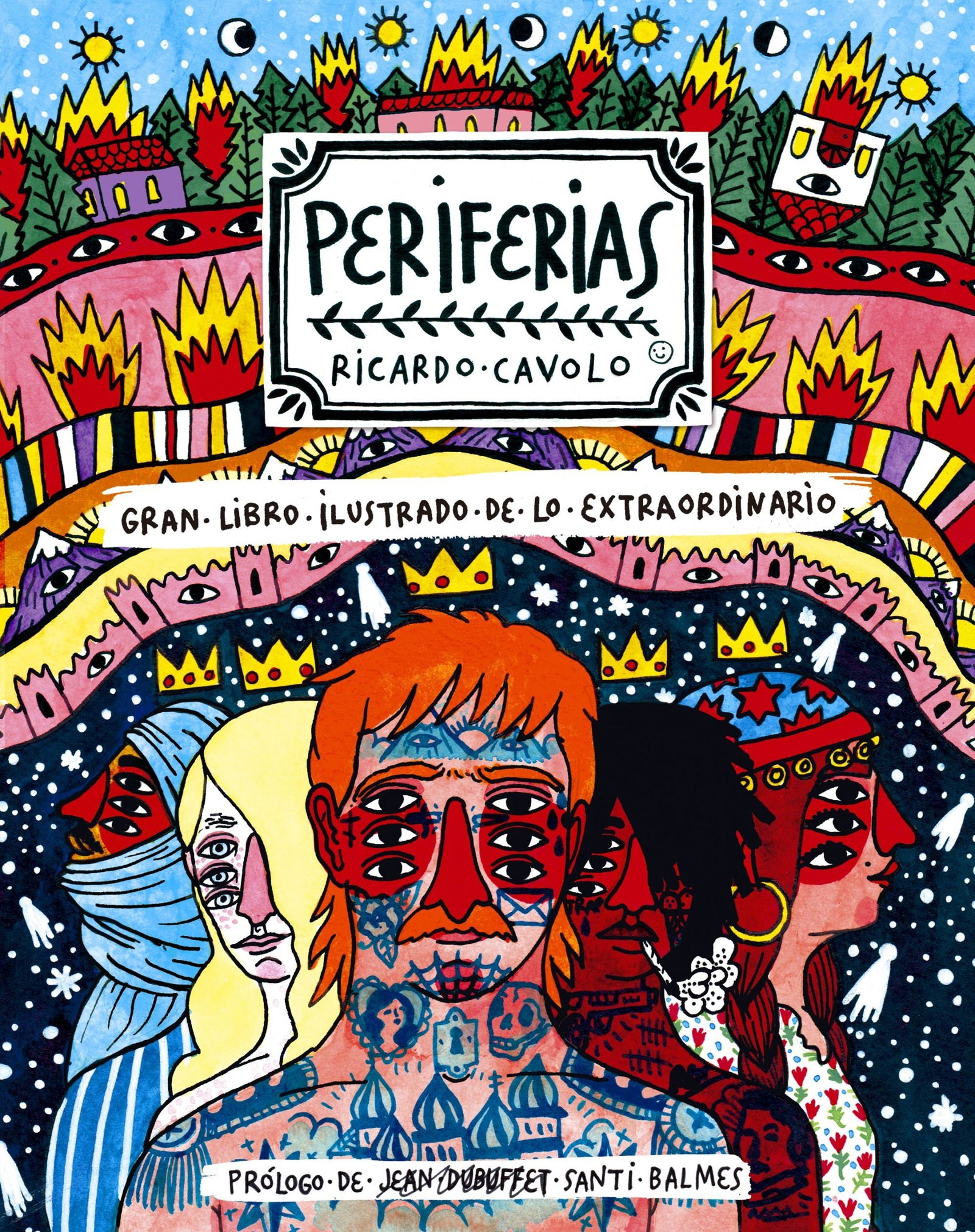 Periferias: Gran libro ilustrado de lo extraordinario (Ilustración)