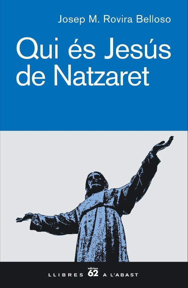 Qui és Jesús de Natzaret.: Una teologia per unir coneixement i vida (Llibres a l'Abast)