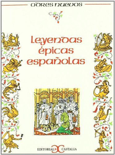Leyendas épicas españolas . (ODRES NUEVOS. O/N.)