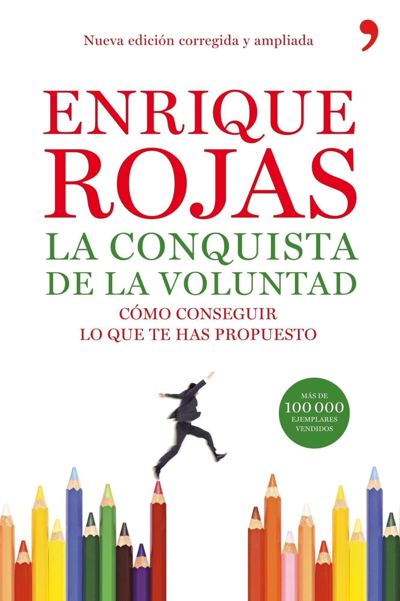 La conquista de la voluntad (Vivir Mejor)