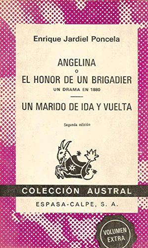 Angelina o el honor de un brigadier. un marido de ida y vuelta