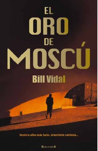 EL ORO DE MOSCU
