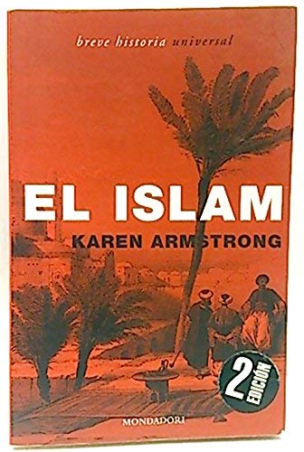 El Islam/ Islam (Breve Historia Universal / Brief Universal History)