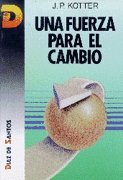 Una fuerza para el cambio (SIN COLECCION)